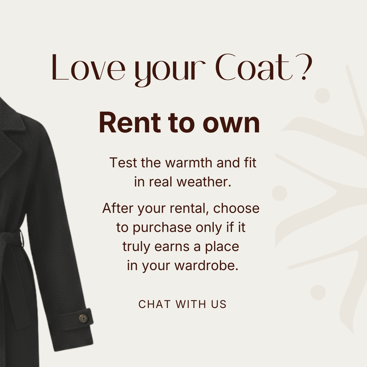 Promotional text for a coat rental service to ownership with a black coat on a light background